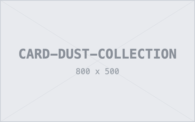 CARD-DUST-COLLECTION